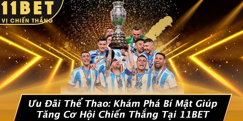 Ưu Đãi Thể Thao: Khám Phá Bí Mật Giúp Tăng Cơ Hội Chiến Thắng Tại 11BET 4 Ưu Đãi Thể Thao: Khám Phá Bí Mật Giúp Tăng Cơ Hội Chiến Thắng Tại 11BET